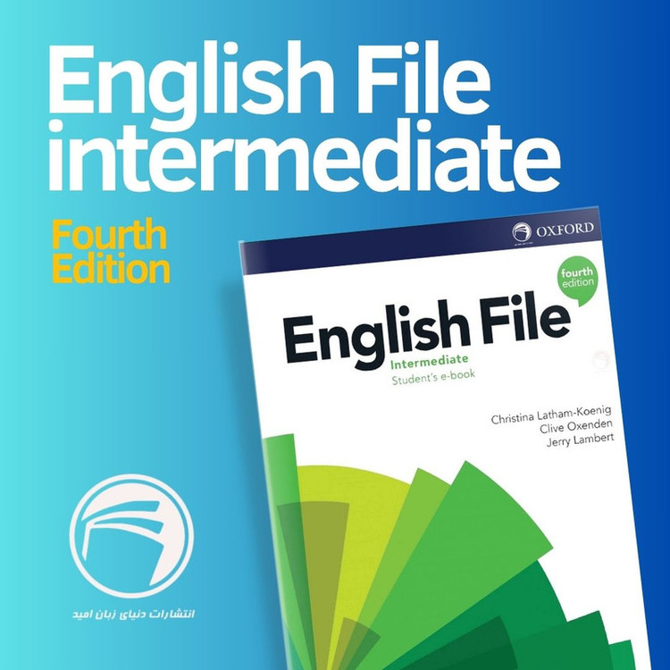 کتاب English File Intermediate 4th edition اثر جمعی از نویسندگان انتشارات دنیای زبان امید مجموعه جلدی